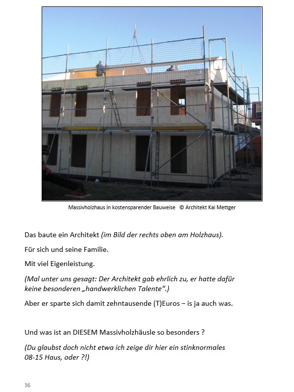 Holzmassivhaus mit viel Eigenleistung billiger Haus bauen