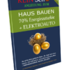 Buch Haus bauen 2022 mit 70% und mehr Energieautarkie - auch für dein Elektroauto